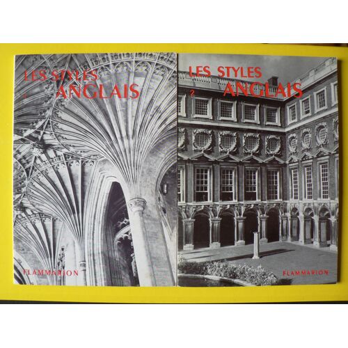 Les Styles Anglais - Des Origines À 1660 - De 1660 À 1830 - 2 Volumes