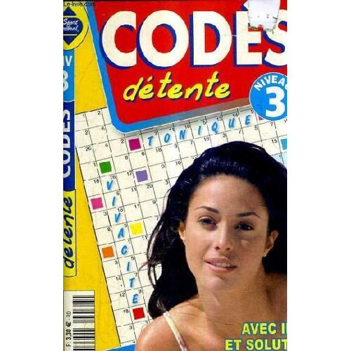 Codes Detente Niveau 3 - N°38 7e Annee 23 Dec 2005-23 Fev 2006 - Avec Index Et Solutions.