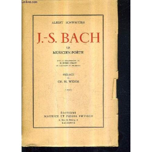 J.-S. Bach Le Musicien Poete / 7e Tirage.