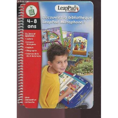Leappad - Decouvrez La Bibliotheque Leappad - De 4 A 8 Ans - Ouvrage Pour Leappad Interactif.