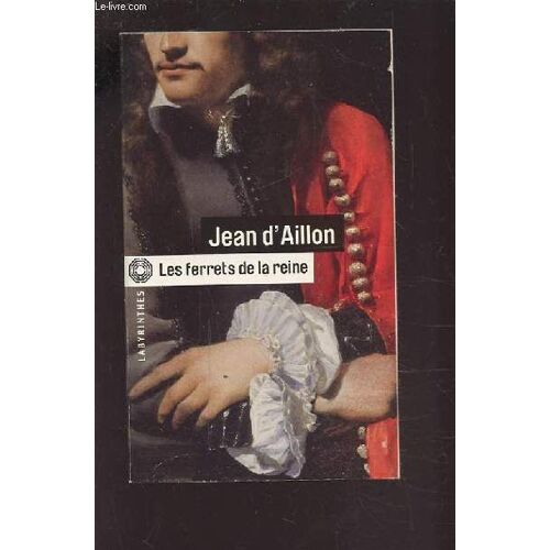 Les Ferrets De La Reine.