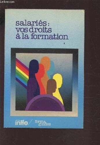 Salaries : Vos Droits A La Formation.