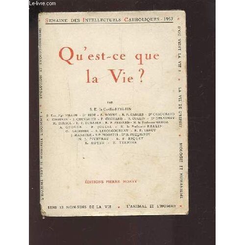 Qu'est-Ce Que La Vie ?.