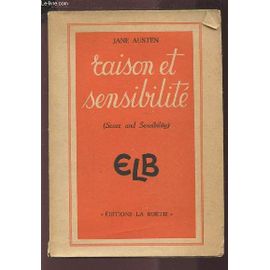 Raison Et Sensibilite.