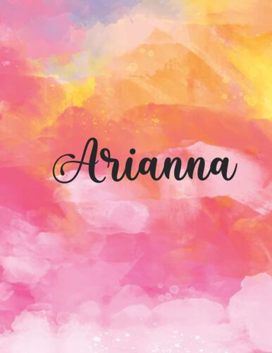 Arianna: Personal Name Dot Gird | The Notebook For Writing Journal Or Diary Women & Girls Gift For Birthday, For Student | 160 Pages Size 8.5x11inch - V.116