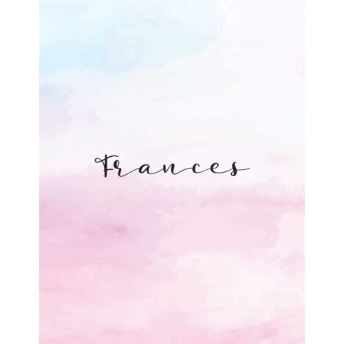 Frances: Personal Name Dot Gird Notebook For Graphing Pad, Design Book, Work Book, Planner, Dotted Notebook, Bullet Journal, Sketch Book, Math Book - V.438