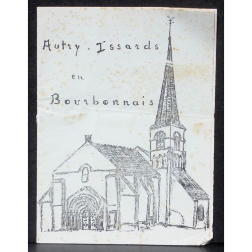 Autry-Issards : Livret Sur L'église.