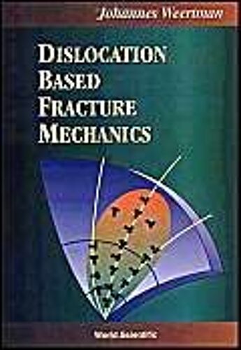 Dislocation Based Fracture Mechanics