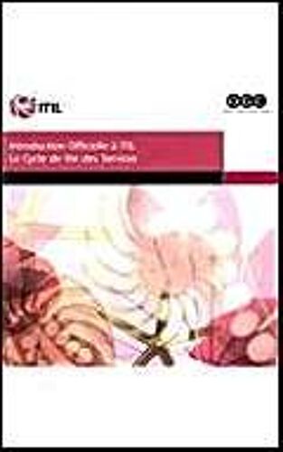 Office Of Government Commerce: Intro Officielle Itil