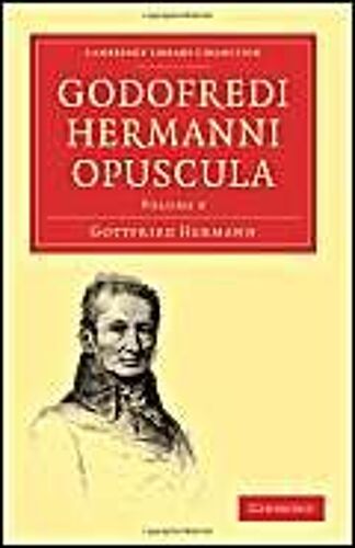 Godofredi Hermanni Opuscula - Volume 8