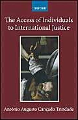 The Access Of Individuals To International Justice