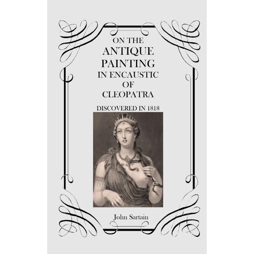 On The Antique Painting In Encaustic Of Cleopatra