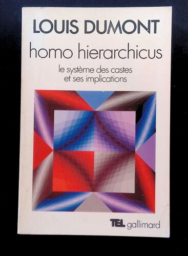 Homo Hierarchicus Le Systeme Des Castes Et Ses Implications