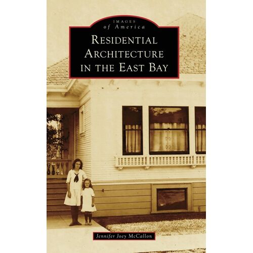 Residential Architecture In The East Bay