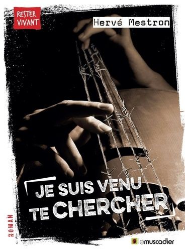 Je Suis Venu Te Chercher