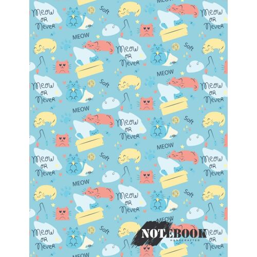 Notebook: Hand Drawn Cats Blue Green Cover And Lined Pages, Extra Large (8.5 X 11) Inches, 110 Pages, White Paper (Hand Drawn Cats Blue Notebook)