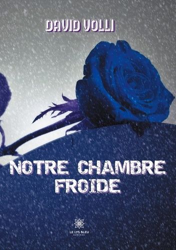 Notre Chambre Froide