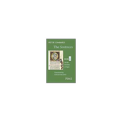 The Sentences: Book 4: On The Doctrine Of Signs