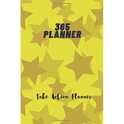 365 Planner: Simple Weekly Planners And Monthly Planner Calendar Schedule,Daily Planner, Action Plan, Future Goals, 6x9, 120 Pages