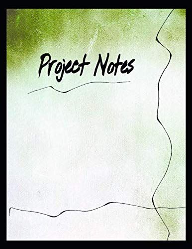 Project Notes: (8.5 X 11 Inch) Design Journal - 200 Page Idea Notebook Planner (Sketchbook & Notepad)