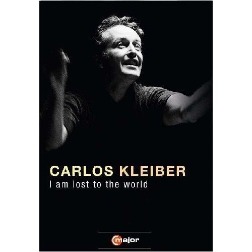 Carlos Kleiber - I Am Lost To The World - Portrait