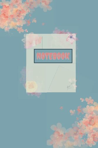 Notebook: Journal For Women, 6"X 8.5", 120 Pages, For Office, School Supplies