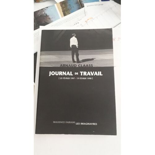Journal De Travail (20 Février 1997 19 Février 1998)