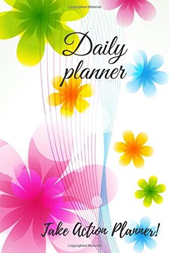 Daily Planner: Simple Weekly Planners And Monthly Planner Calendar Schedule,Daily Planner, Action Plan, Future Goals, 6x9, 120 Pages