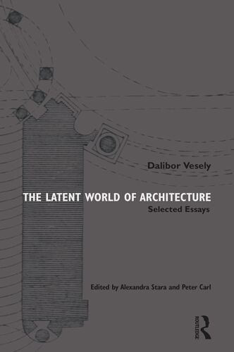 The Latent World Of Architecture
