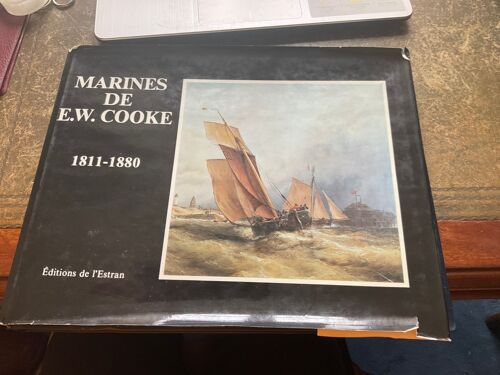 Marines De E.W.Cooke (1811-1880) Par Cooke E.W. Paru En 1983 Aux Éditions De L'estran