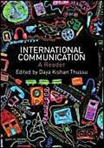 International Communication: A Reader