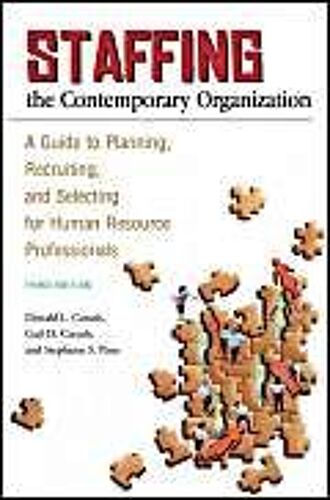 Staffing The Contemporary Organization