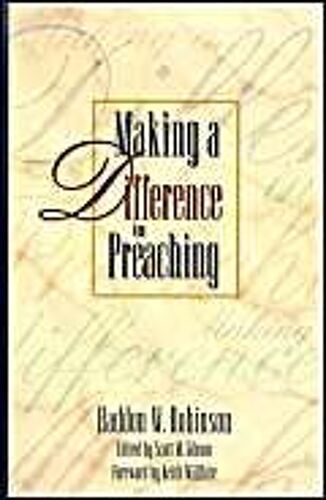 Making A Difference In Preaching