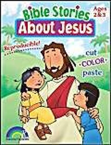 Bible Stories About Jesus Ages 2-3