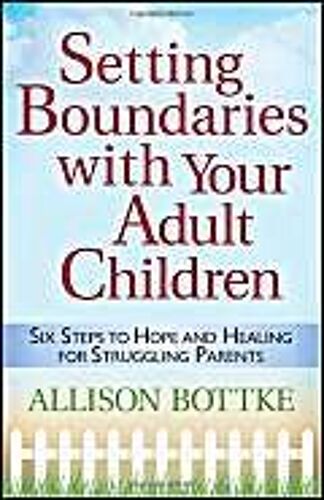 Setting Boundaries With Your Adult Children