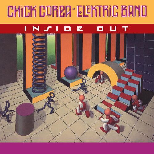 Chick Corea Elektric Band - Inside Out [Vinyl Lp] Gatefold Lp Jacket