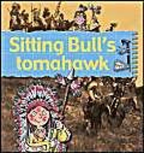 Sitting Bull's Tomahawk