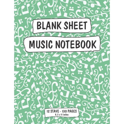 Blank Sheet Music Notebook: Blank Sheet Music Notebook - Vol 398