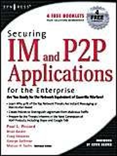Securing Im And P2p Applications For The Enterprise