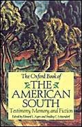 The Oxford Book Of The American South