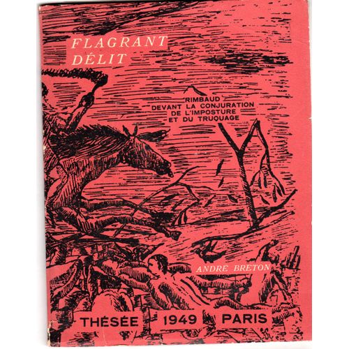 Flagrant Delit. Rimbaud Devant La Conjur