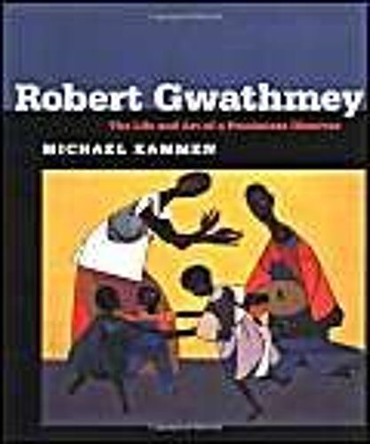 Robert Gwathmey: The Life And Art Of A Passionate Observer