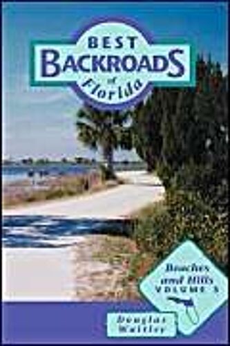 Best Backroads Of Florida