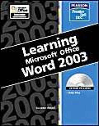Learning Series Ddc : Learning Microsoft Office, Word 2003