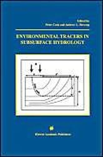 Environmental Tracers In Subsurface Hydrology