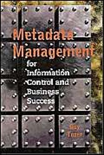 Metadata Management For Information Con