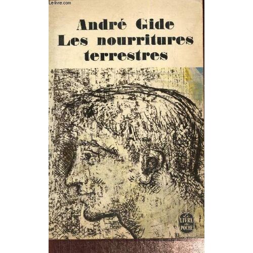Les Nourritures Terrestres (Livre De Poche, N°1258)