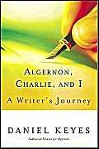 Algernon, Charlie, And I