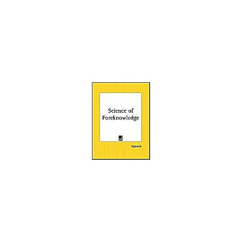 Science Of Foreknowledge