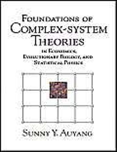 Foundations Of Complex-System Theories